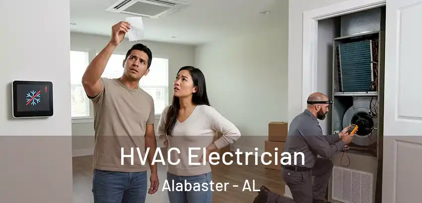  HVAC Electrician Alabaster - AL